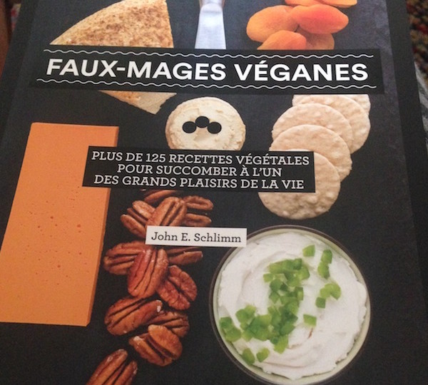 Faux-mages véganes : plus de 125 recettes végétales