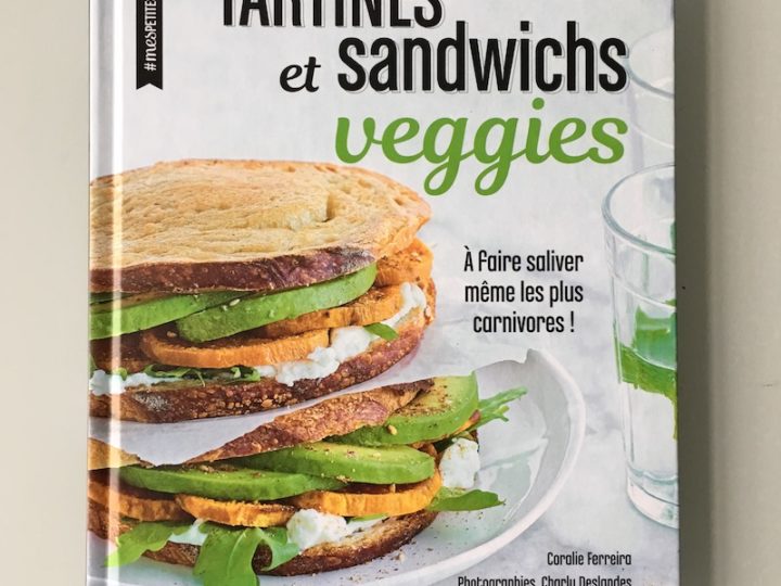 Tartines et sandwichs veggies
