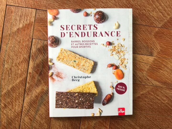 Secrets d’endurance – Barres, boissons et autres recettes pour sportifs de Christophe Berg